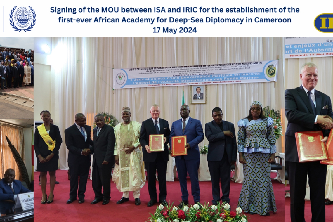 ISA and IRIC Sign a MoU for African Academy for Deep-Sea Diplomacy in Cameroon
