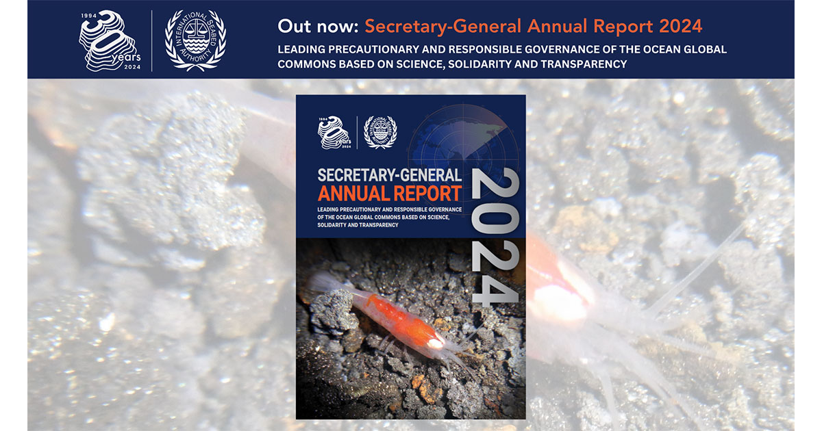 International Seabed Authority’s Secretary-General Presents 2024 Annual Report